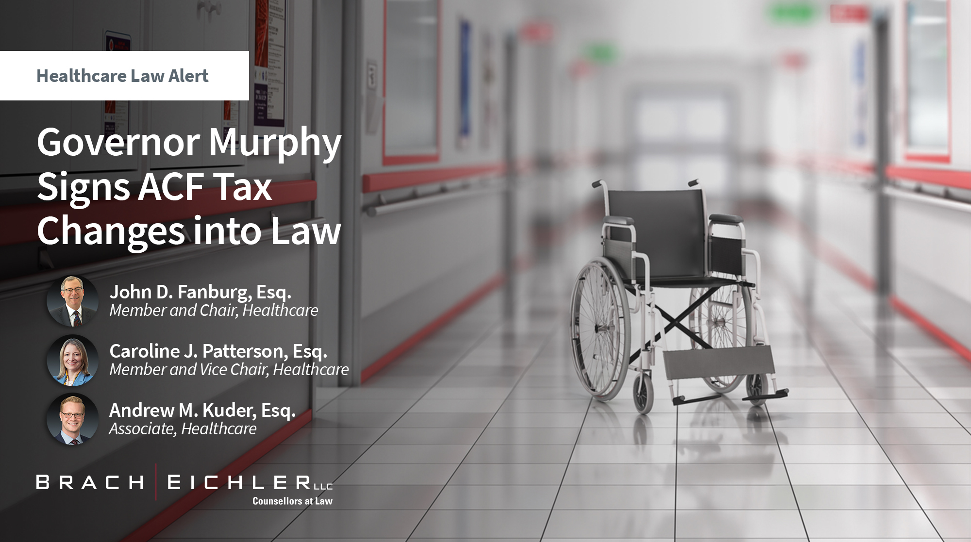 Governor Murphy Signs ACF Tax Changes into Law - Healthcare Law Update - Brach Eichler