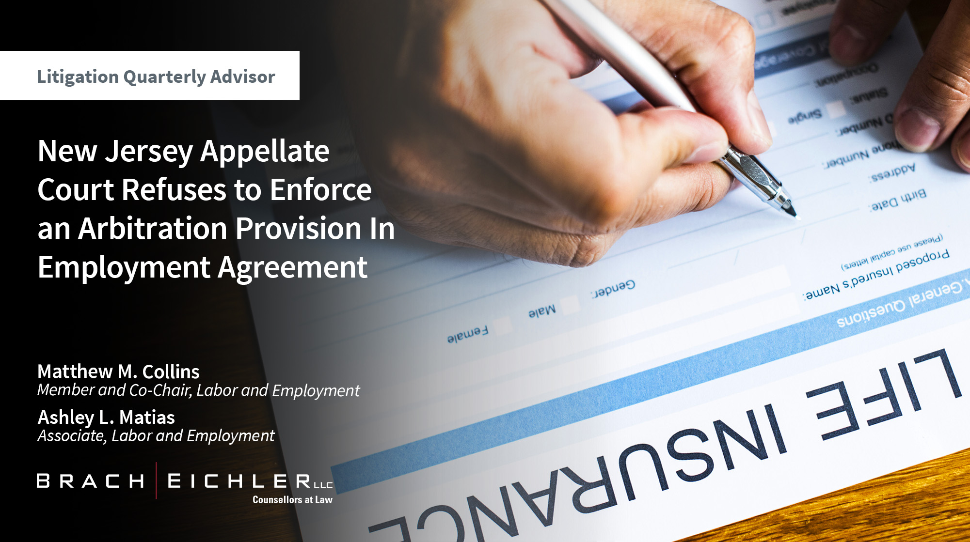 NEW JERSEY APPELLATE COURT REFUSES TO ENFORCE AN ARBITRATION PROVISION IN EMPLOYMENT AGREEMENT - Litigation Quarterly Advisor - Fall 2025 - Brach Eichler