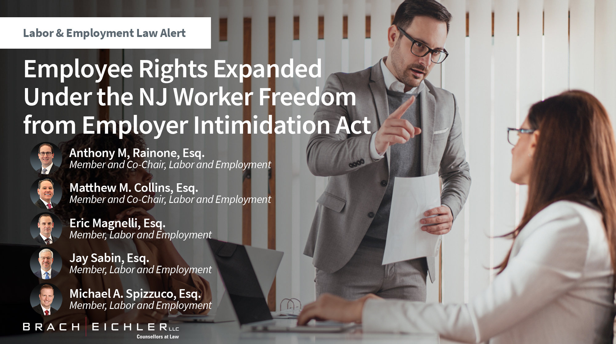 Employee Rights Expanded Under the NJ Worker Freedom from Employer Intimidation Act - Labor & Employment Alert - October 2025 - Brach Eichler