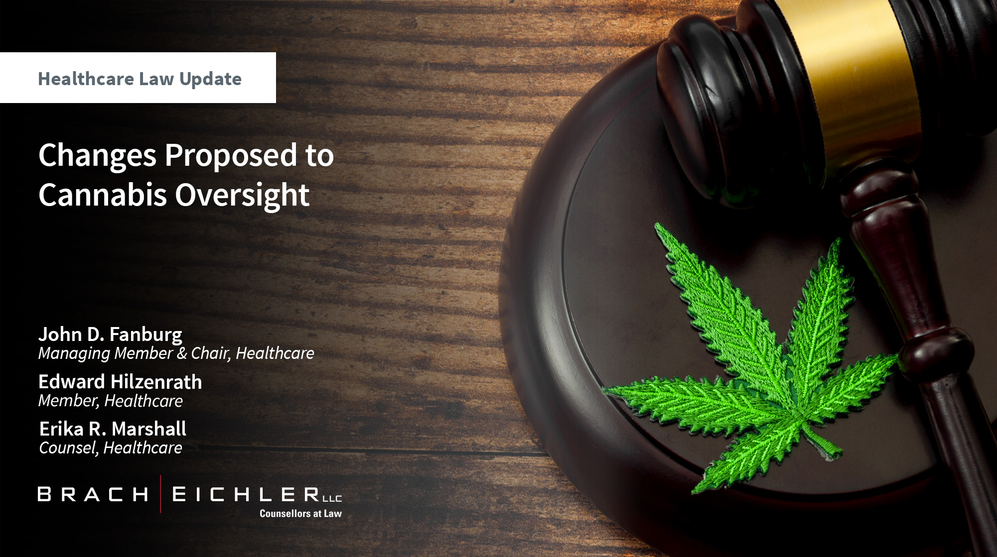 Changes Proposed to Cannabis Oversight - Healthcare Law Update - December 2025 - Brach Eichler